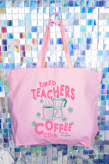 Tired Teachers Coffee Club Canvas Jumbo Tote