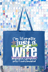 Literally Just A Wife Canvas Jumbo Tote