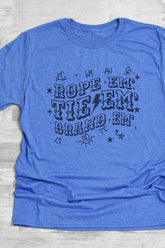 Rope Em' Tie Em' Brand Em' Softstyle Adult T-Shirt