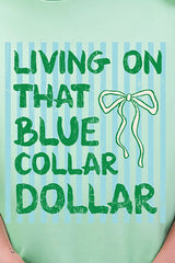 Striped Blue Collar Dollar Blue And Green Ready To Press DTF Transfer