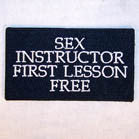 SEX INSTRUCTOR 4 INCH PATCH   ( Sold by the piece or dozen ) *- CLOSEOUT AS LOW AS 75 CENTS EA
