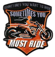 YOU MUST RIDE PATCH (Sold by the piece)