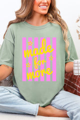 Retro Pop Made For More Comfort Colors Adult Ring-Spun Cotton Tee