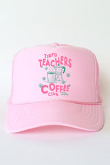 Tired Teachers Coffee Club Otto Foam Front Trucker Hat