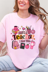 She's A Teacher I Can Tell Short Sleeve Relaxed Fit T-Shirt