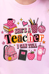 She's A Teacher I Can Tell Short Sleeve Relaxed Fit T-Shirt