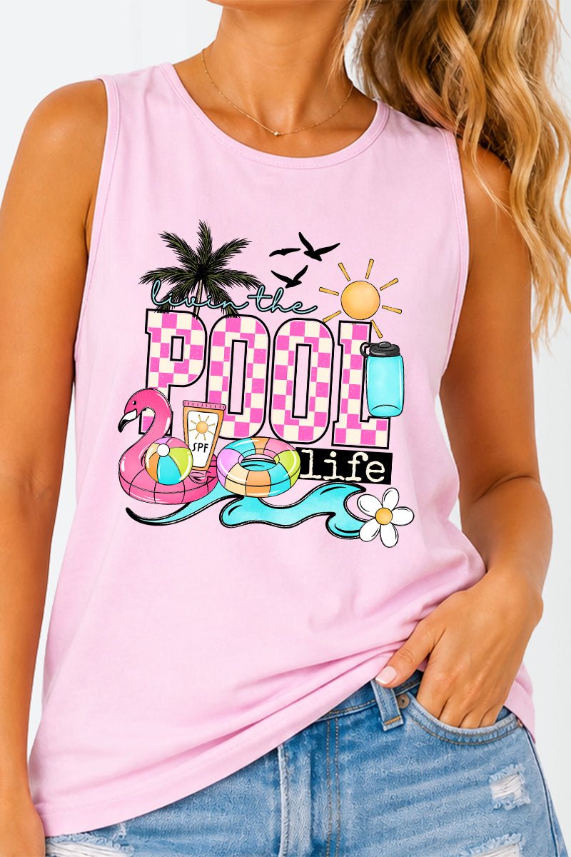 Livin The Pool Life Comfort Colors Cotton Tank Top