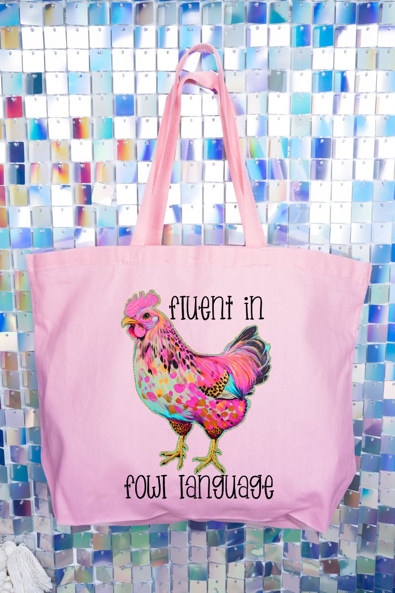 Fluent In Fowl Language Canvas Jumbo Tote