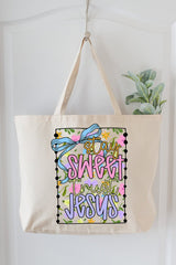 Stay Sweet Trust Jesus Canvas Jumbo Tote